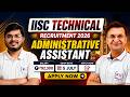 IISc Administrative Assistant 2026 | Best Govt Job Opportunity for IT Graduates?