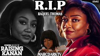 POWER BOOK III: RAISING KANAN SEASON 5 REMEMBERING RAQUEL THOMAS!!!