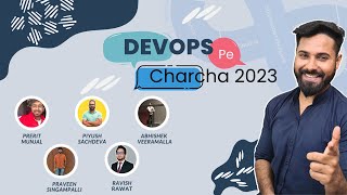DevOps Pe Charcha 2023 - Your Favourite DevOps Engineers in One Event