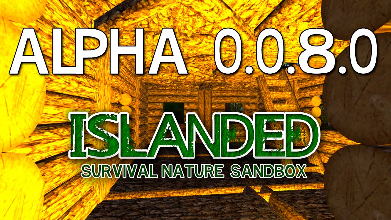 Islanded - Alpha Update 0.0.8.0 - YouTube