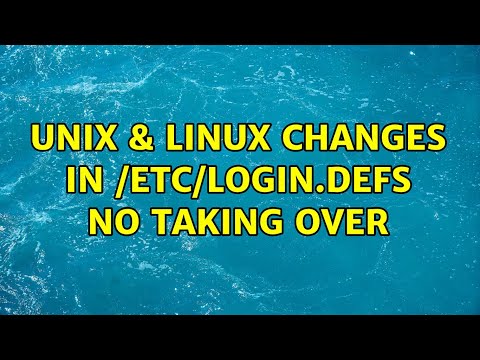 Unix & Linux: changes in /etc/login.defs no taking over