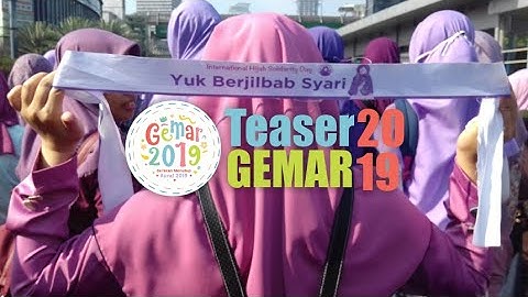 Teaser GEMAR "Gerakan Menutup Aurat" 2019