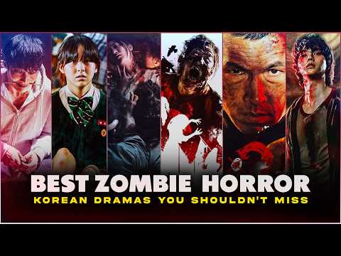 Top 10 Best Zombie Horror Korean Dramas | Mind Blowing Korean Zombie Series