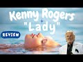 Kenny Rogers -- Lady  [SPECIAL DONATION REQUEST]