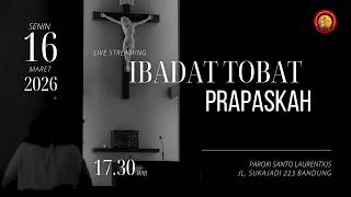 Lenten Penance Service 5:30 PM | Monday, March 16, 2026 - St. Laurentius Parish, Bandung