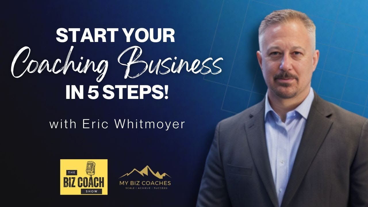 5 Steps to Start Your Coaching Business From Scratch (2024) - YouTube