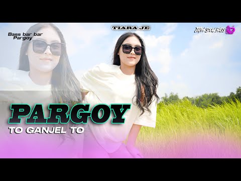 DJ PARGOY TO GANJEL TO FULLBASS TERBARU || JATIM SLOW BASS