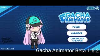 Gacha Animator Beta 1.0 vs Beta 1.6.2 screenshot 3