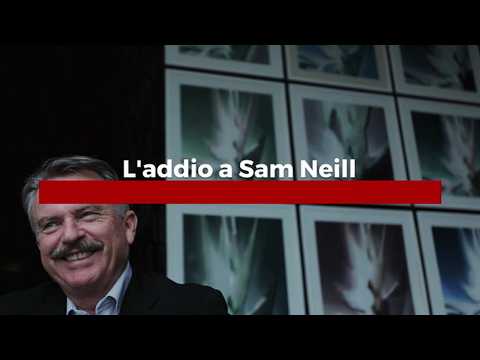 Video Sam Neill è morto a 78 anni: addio allattore di Jurassic Park