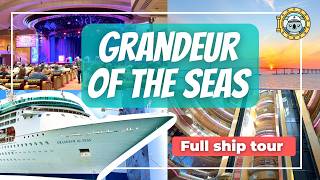 Grandeur of the Seas Ship Tour | Full Walkthrough