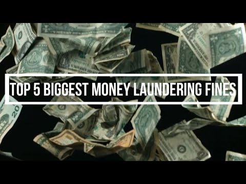 Top 5 MONEY LAUNDERING Fines In History