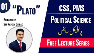 Plato | Political Science Free Lecture Series by Syed Nadeem Shirazi | Study River
