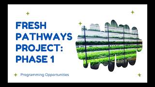 Fresh Pathways - expansion