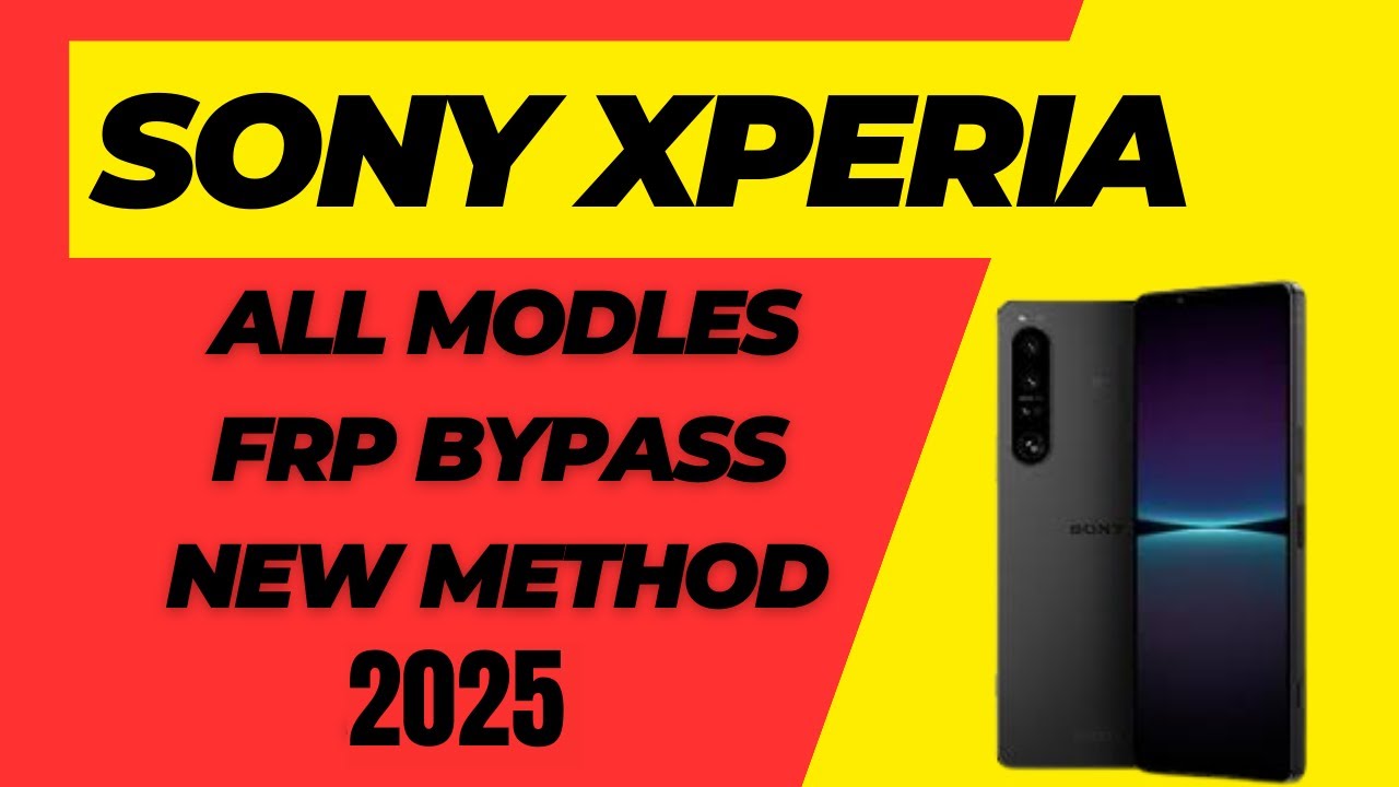 Sony Xperia FRP bypass new method 2025🔥🚀🔥| How to bypass FRP on Sony ...