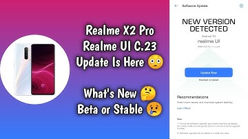 Realme X2 Pro Realme UI C.23 Update | Realme UI For Realme X2 Pro | Realme UI Realme X2 Pro ~ RJ 🥺
