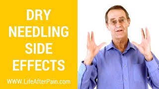 Dry Needling Side Effects