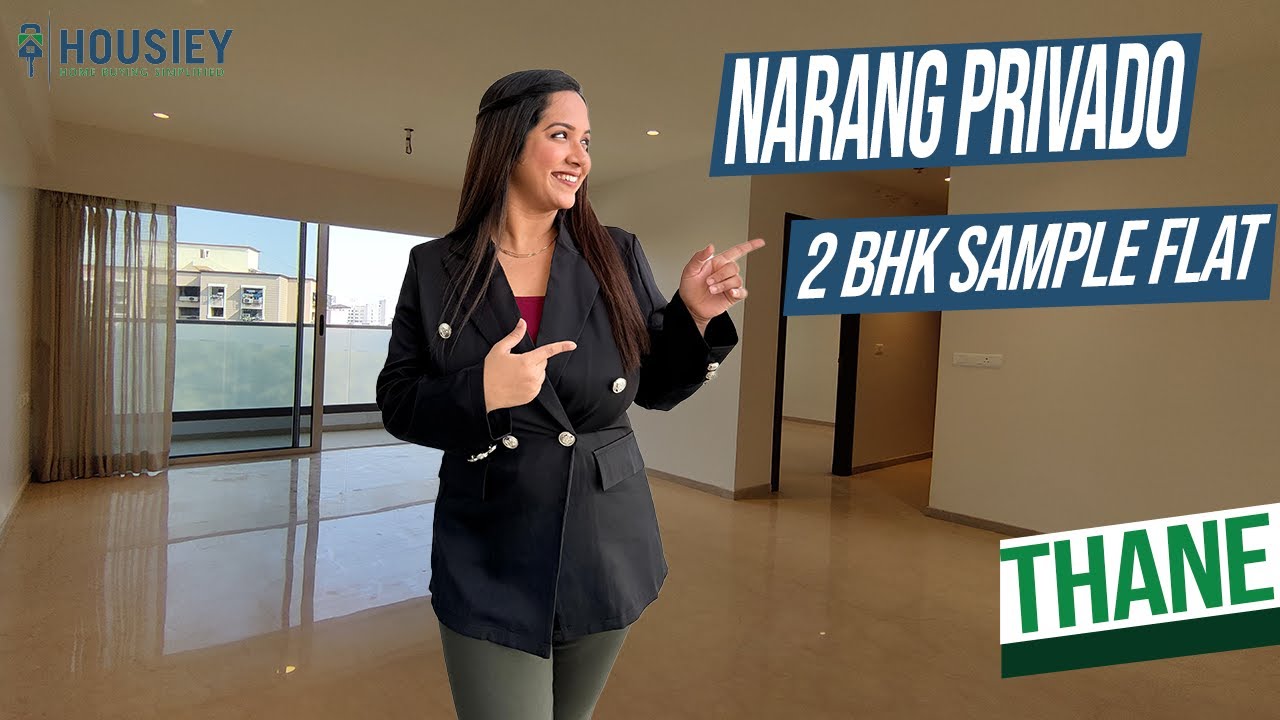 Narang Privado Thane | 2 Bhk Sample Flat Tour | Narang Realty Thane