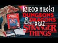 [UNBOXING] Zestaw Startowy DND X Stranger Things