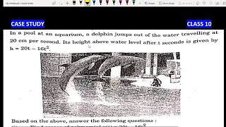 Case Study based on Polynomials | In a pool at an aquarium, a dolphin jumps out of | Class 10 Maths