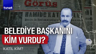 Dönemin Belediye Başkanı Hamido neden vuruldu? Resimi