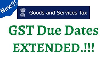 GST Due Dates Extended || Latest GST Updates || April 2021 Tax Period