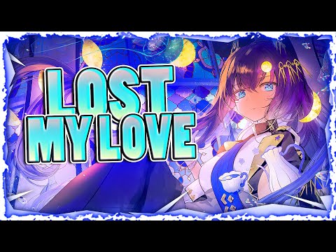 Видео: Nightcore - Lost My Love (Lyrics)