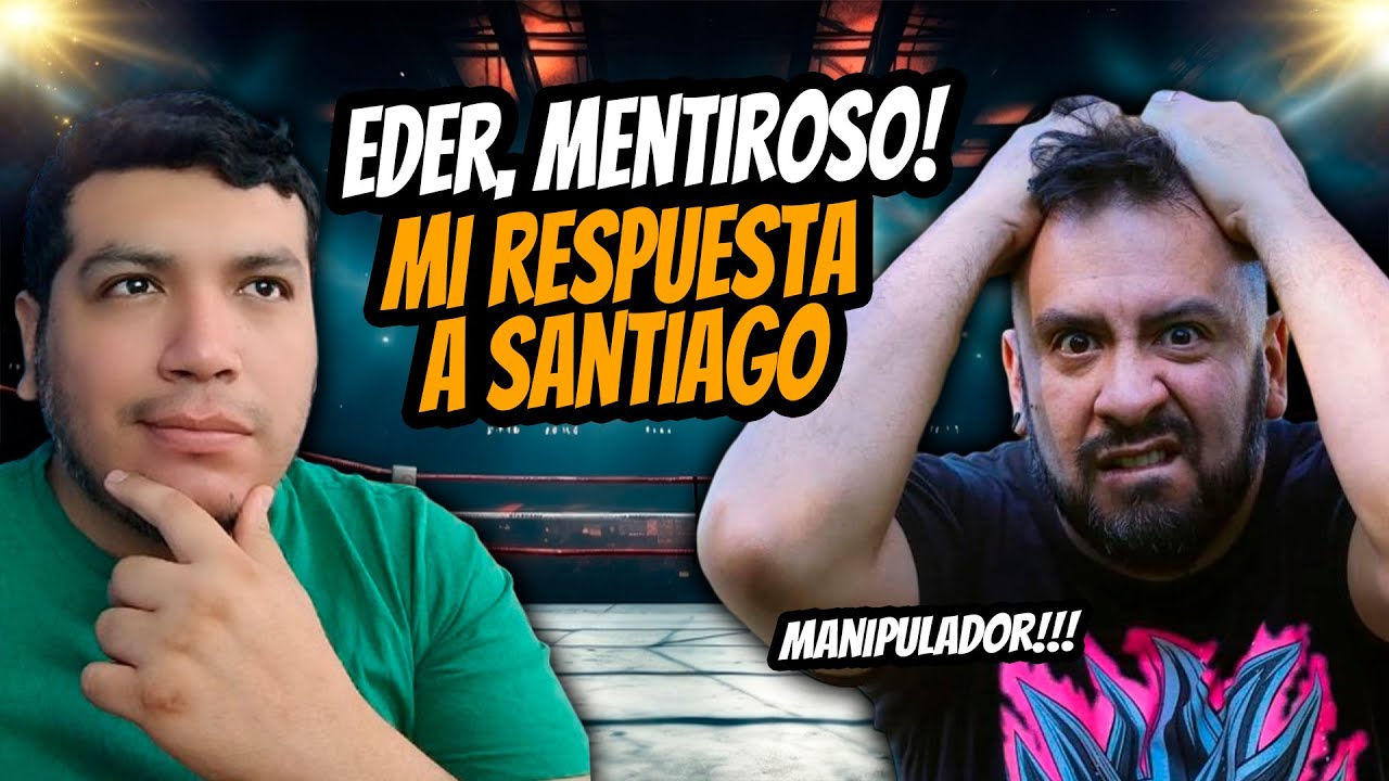 🔴Eder, mentiroso‼️ respuesta a Santiago Alarcón‼️ #biblia #dios