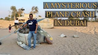 A Mysterious plane crash in Dubai || Al Awir || Syed ALI