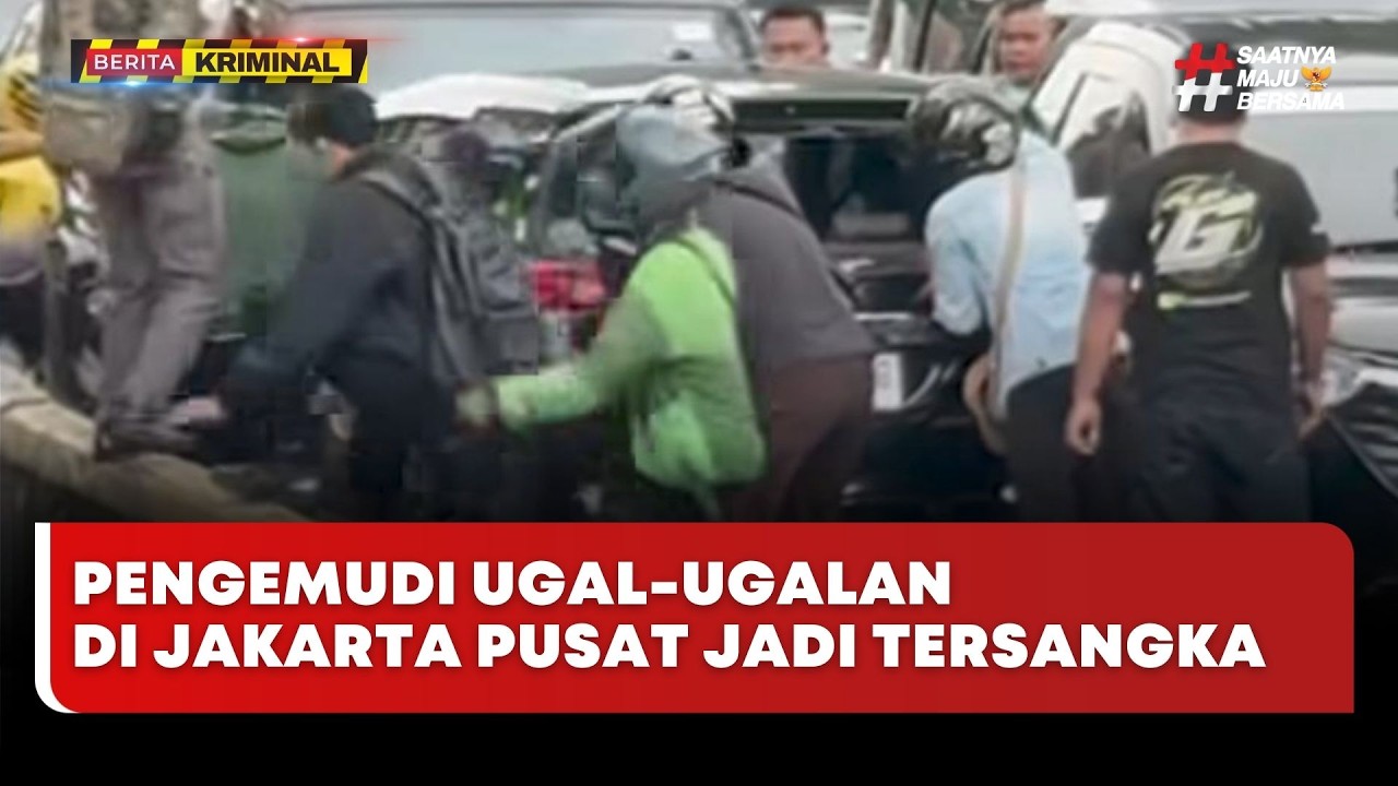 🔴 LIVE | Pengemudi Ugal-Ugalan di Jakarta Pusat Jadi Tersangka - Beritasatu Kriminal