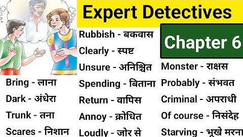 Expert Detective Class 7 English Chapter 6 Words Meaning | Class 7 english book | Class 7 English