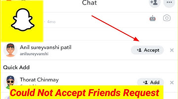 How To Fix Snapchat App Could not accept friend request Problem Solved