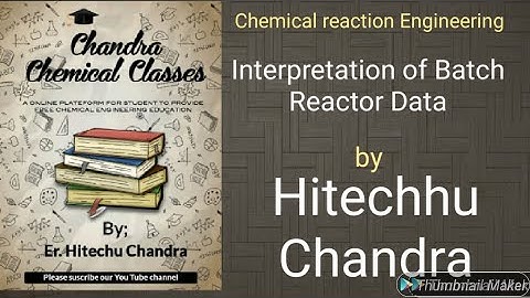 Interpretation Of Batch Reactor Data