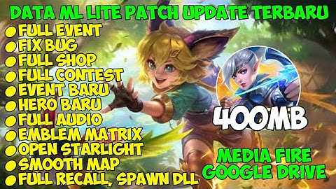 Data Ml Lite Full Event 400Mb Terbaru Patch Joy | Ml Lite | Cara Mengatasi Lag & Patah - Patah