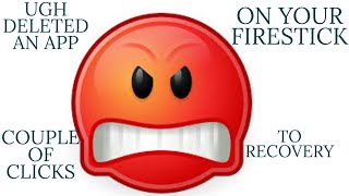 How To Recover Deleted Apps On Your Firestick