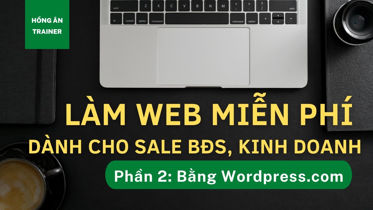 th wordpress com  New Update  Hướng dẫn Làm Website miễn phí vói WordPress.com