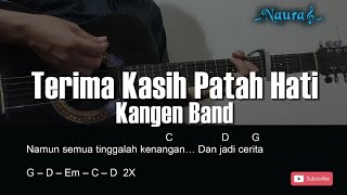 Kangen Band - Terima Kasih Patah Hati Guitar Chord Lirik