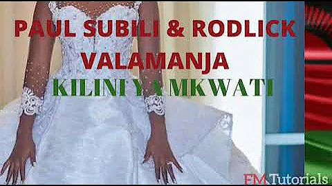 paul subili and rodrick valamanja...kilini ya mkwati