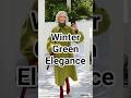 🌿 Timeless Green Style for Winter #fashion #style #ootd #maturefashion #fashiontrends