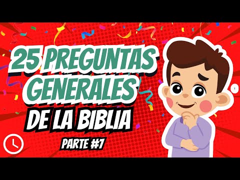 25 PREGUNTAS GENERALES