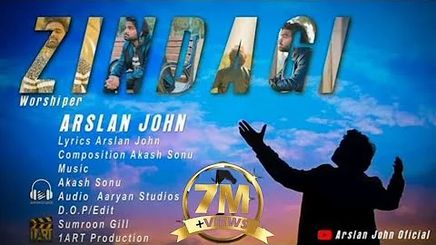 New Masihi Geet ll  Zindagi ll Arslan John ll Jay zindagi chay toun na howayn ll officail video 2023