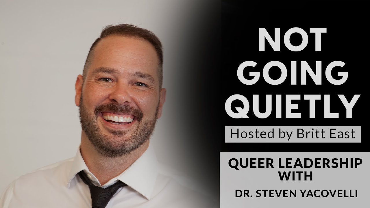 Queer Leadership with Dr Steven Yacovelli