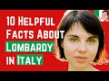 10 Interesting and Helpful Facts About Lombardy in Italy ❤️