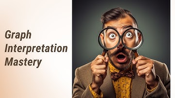 Mastering Graph Interpretation: Unlock the Secrets!