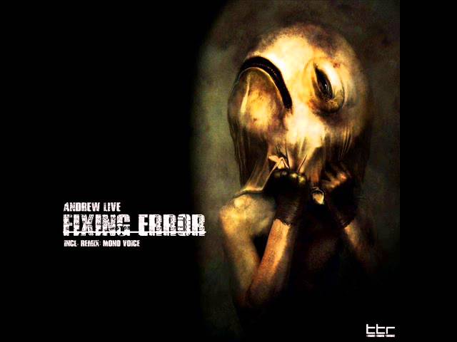 Ver Andrew Live - Fixing Error (Original Mix) en YouTube