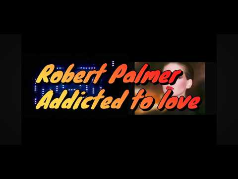 Robert Palmer - Addicted to love - PIP LED Visuals 