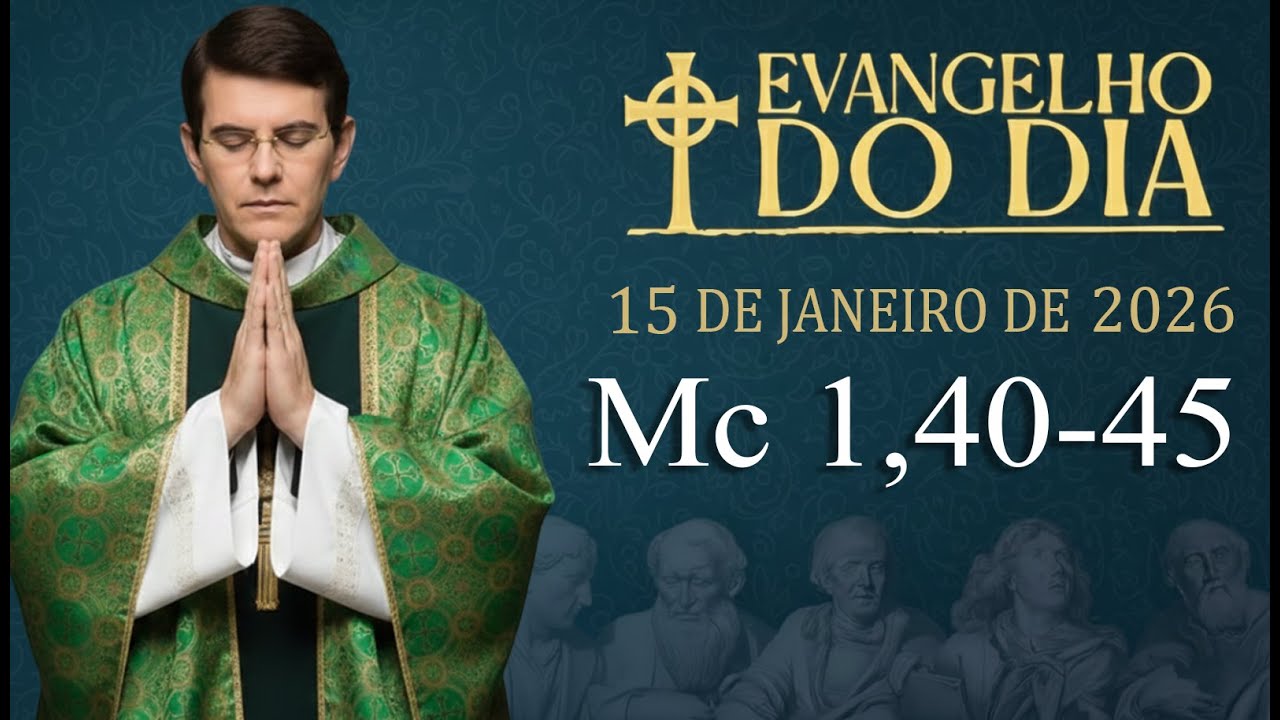 EVANGELHO DE HOJE - 15/1/2026 | Mc 1,40-45 | PADRE REGINALDO MANZOTTI