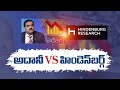 War of Words between Adani Group & Hindenburg