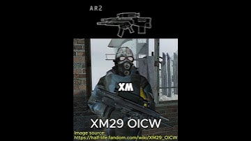 XM29 OICW – Half-Life 2