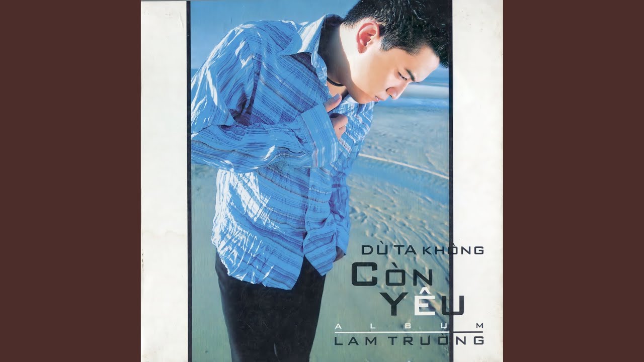 Dù Ta Không Còn Yêu