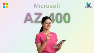 Unlock AZ-400: Mastering Microsoft Azure DevOps Solutions - Full Syllabus Breakdown